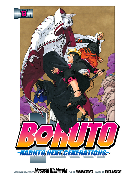 Title details for Boruto: Naruto Next Generations, Volume 13 by Ukyo Kodachi - Wait list